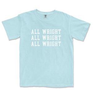 Villanova Basketball fan shirt for Coach Jay Wright saying "ALL WRIGHT ALL WRIGHT ALL WRIGHT" in white letters on light blue shirt