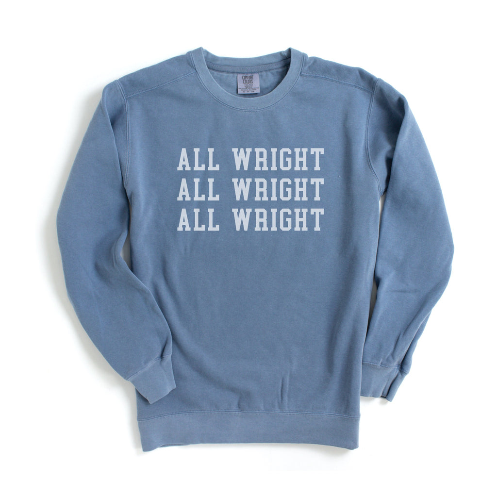 Villanova Basketball Coach Jay Wright inspired crewneck sweatshirt that reads "All Wright All Wright All Wright"